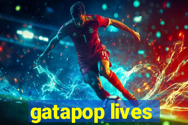 gatapop lives